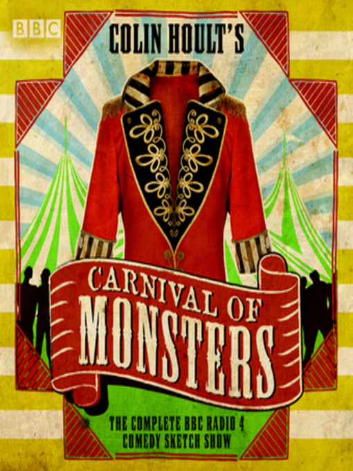 Title details for Colin Hoult's Carnival of Monsters, The Complete Series 1 and 2 by Colin Hoult - Available